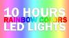 10 Hours Of Mood Lights With Beautiful Rainbow Colors Screensaver Led Light Color Changing